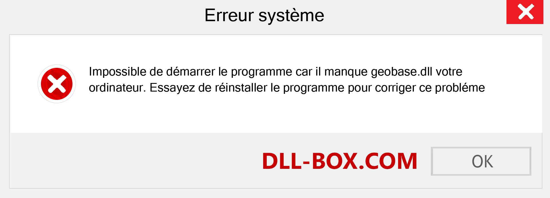 Le fichier geobase.dll est manquant ?. Télécharger pour Windows 7, 8, 10 - Correction de l'erreur manquante geobase dll sur Windows, photos, images